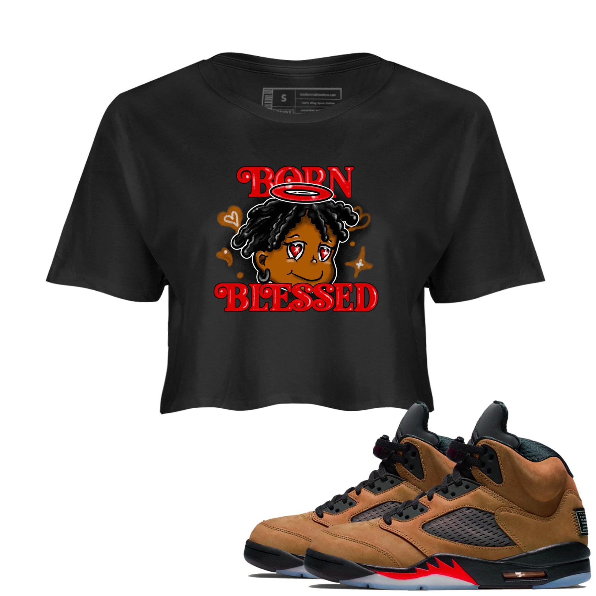 5s Archaeo Brown shirts to match jordans Born Blessed sneaker match tees Air Jordan 5 Archaeo Brown match shoes to clothes SNRT Sneaker Tees unisex cotton Black 1 crop tee