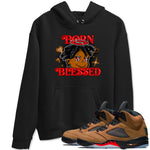 5s Archaeo Brown shirts to match jordans Born Blessed sneaker match tees Air Jordan 5 Archaeo Brown match shoes to clothes SNRT Sneaker Tees unisex cotton Black 1 shirts