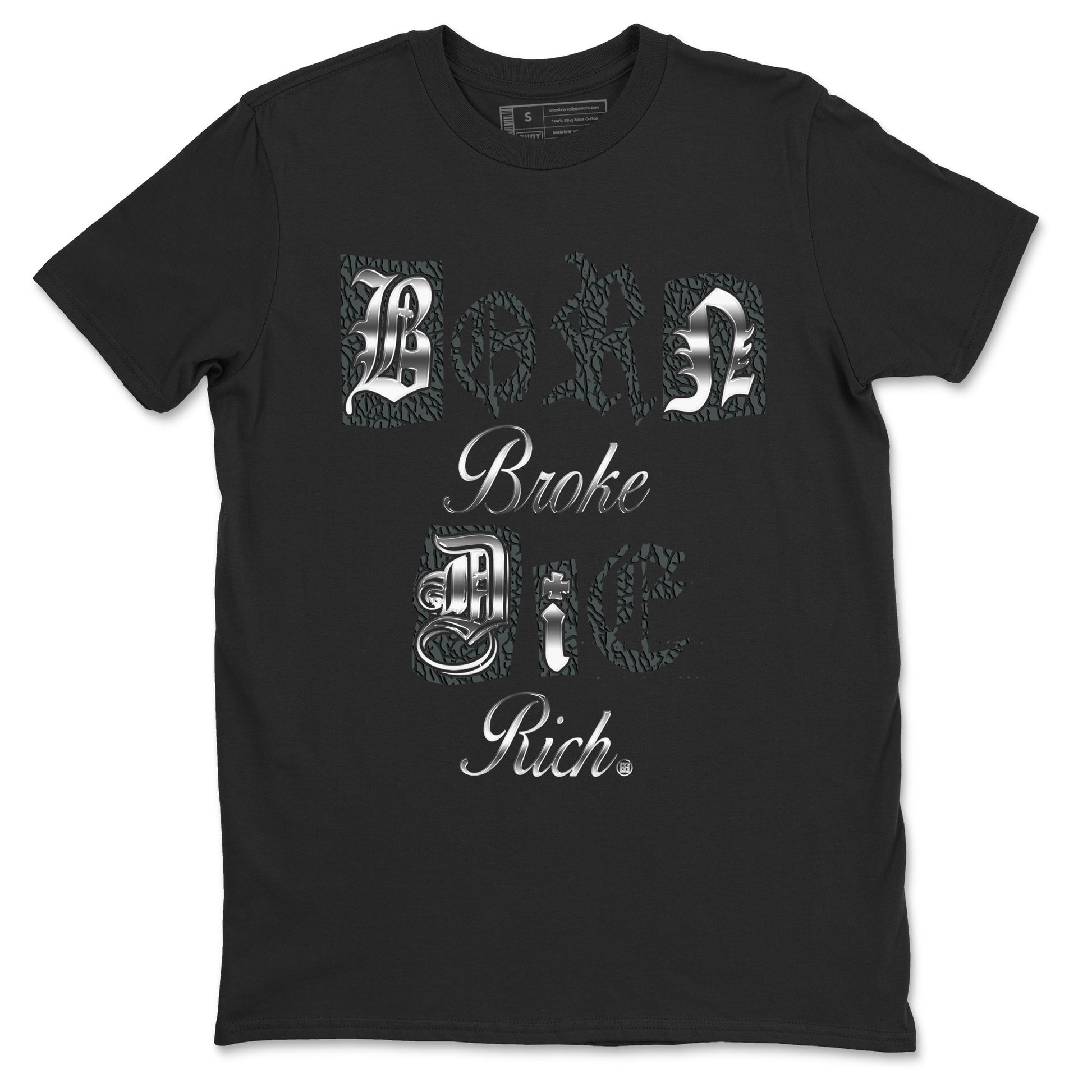 3s Black Cat shirts to match jordans Born Broke Die Rich best t shirts to wear with jordans Air Jordan 3 Black Cat match shoes to clothes SNRT Sneaker Tees unisex cotton Black 2 shirts