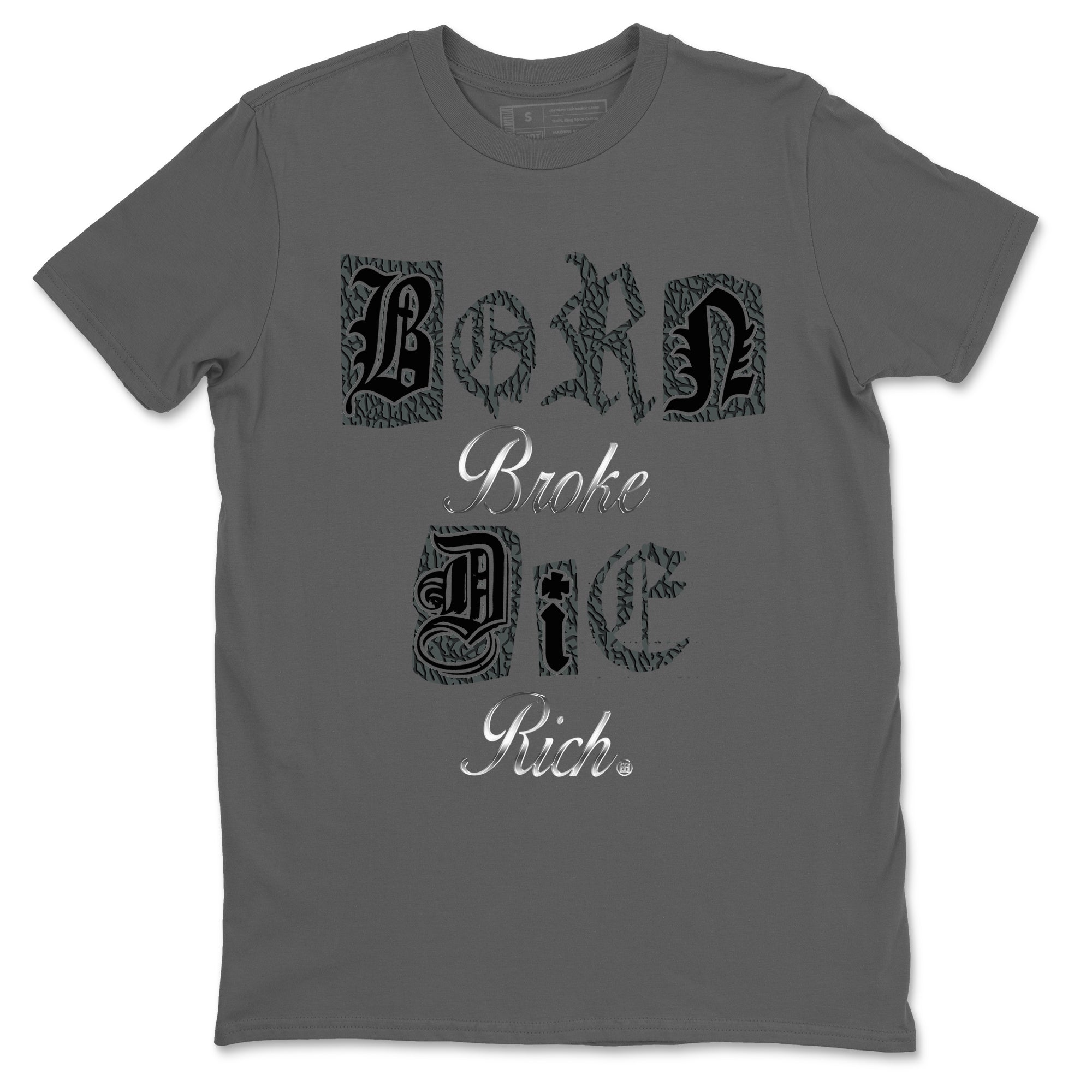 3s Black Cat shirts to match jordans Born Broke Die Rich best t shirts to wear with jordans Air Jordan 3 Black Cat match shoes to clothes SNRT Sneaker Tees unisex cotton Cool Grey 2 shirts