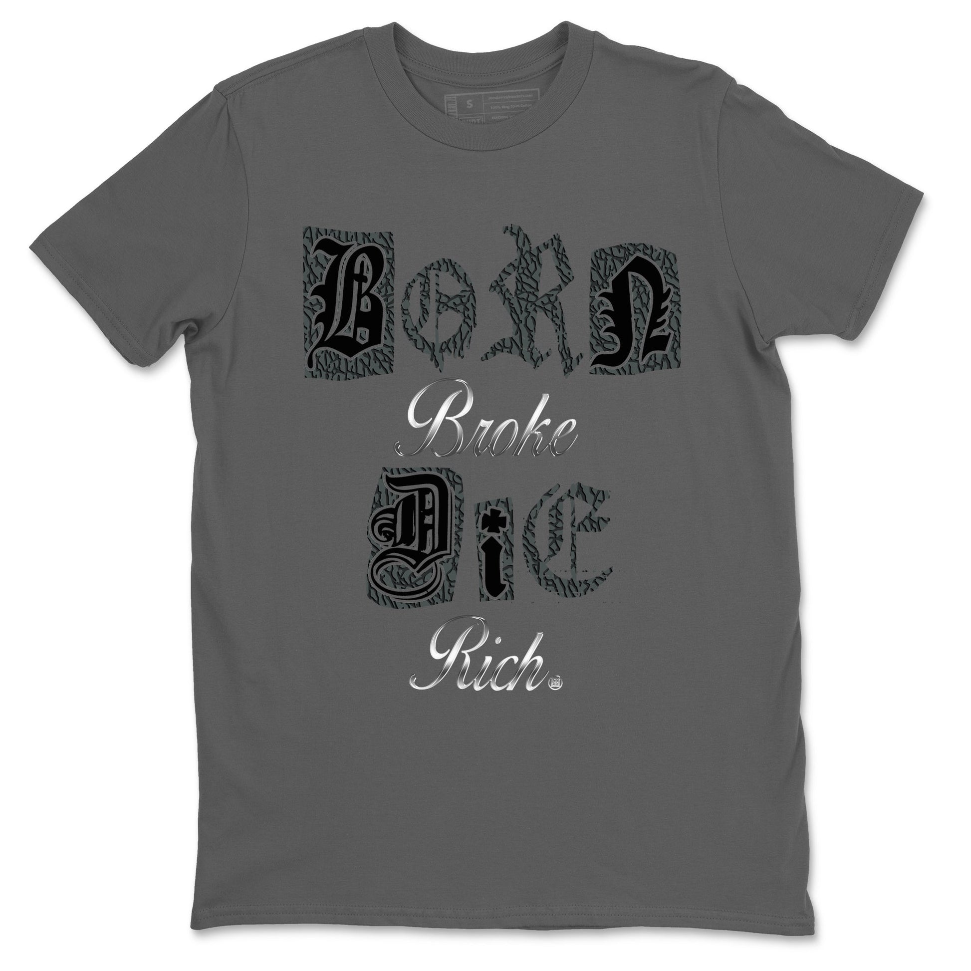 3s Black Cat shirts to match jordans Born Broke Die Rich best t shirts to wear with jordans Air Jordan 3 Black Cat match shoes to clothes SNRT Sneaker Tees unisex cotton Cool Grey 2 shirts
