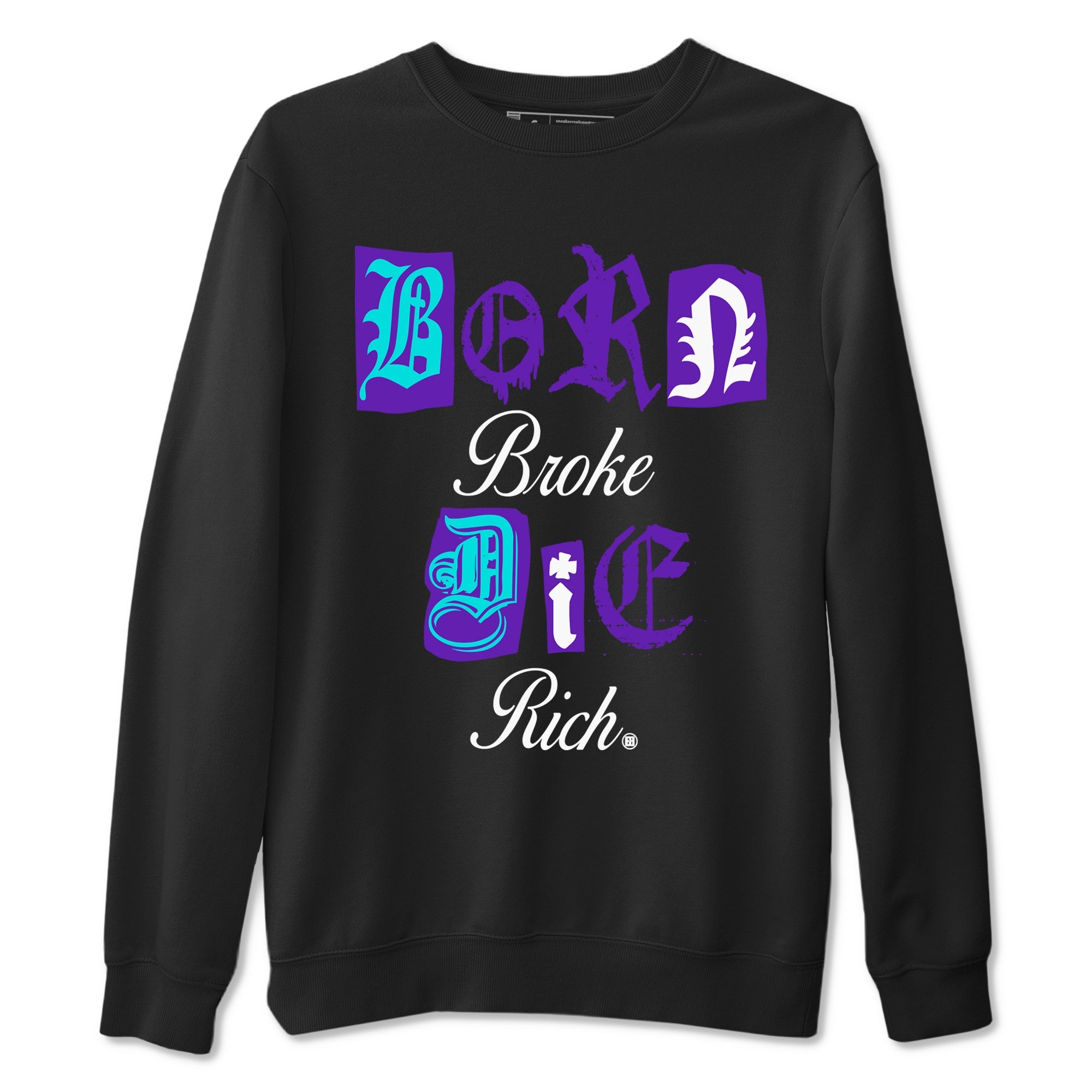 5s Grape shirts to match jordans Born Broke Die Rich best t shirts to wear with jordans AJ5 OG Grape match shoes to clothes SNRT Sneaker Tees unisex cotton Black 2 shirts