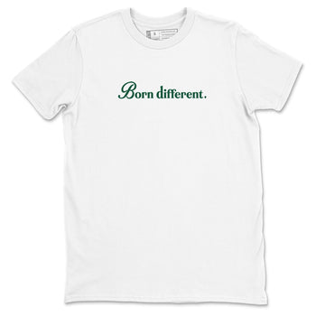 Sneaker Threads – Sneaker Tees To Match Air Jordan 1 Pro Green – Born Different Graphic Tee White 2. Perfect for Jordan releases 2025 colorways.
