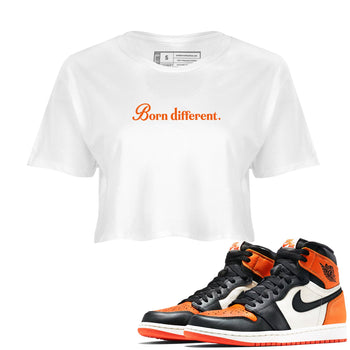 Sneaker match tees – Sneaker Tees To Match Jordan 1 Retro Shattered Backboard Shoes – Born Different Crop T-Shirt White 1