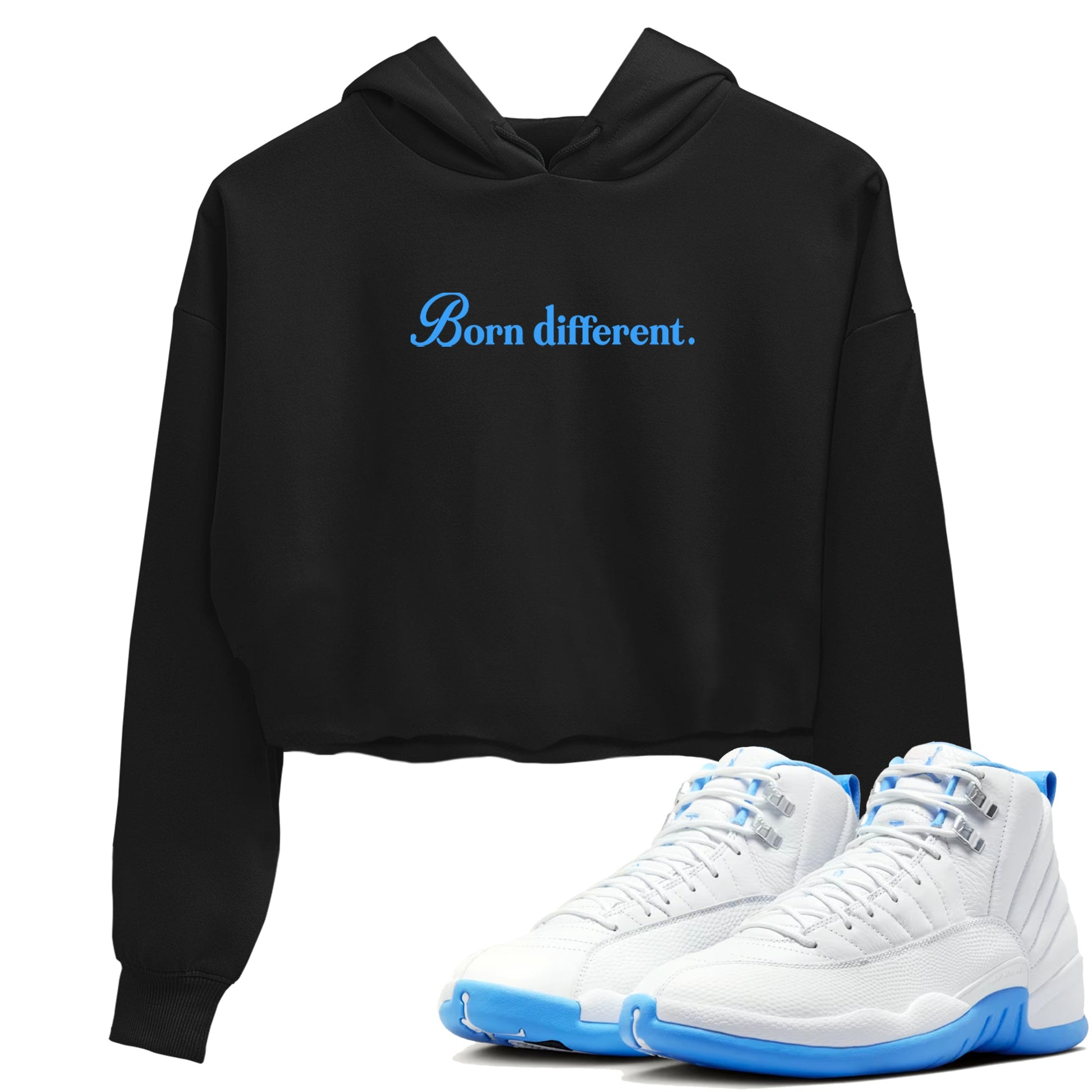 Born Different womens crop tee made to vibe with the Air Jordan 12 White and University Blue sneakers — the perfect match in Black 1.