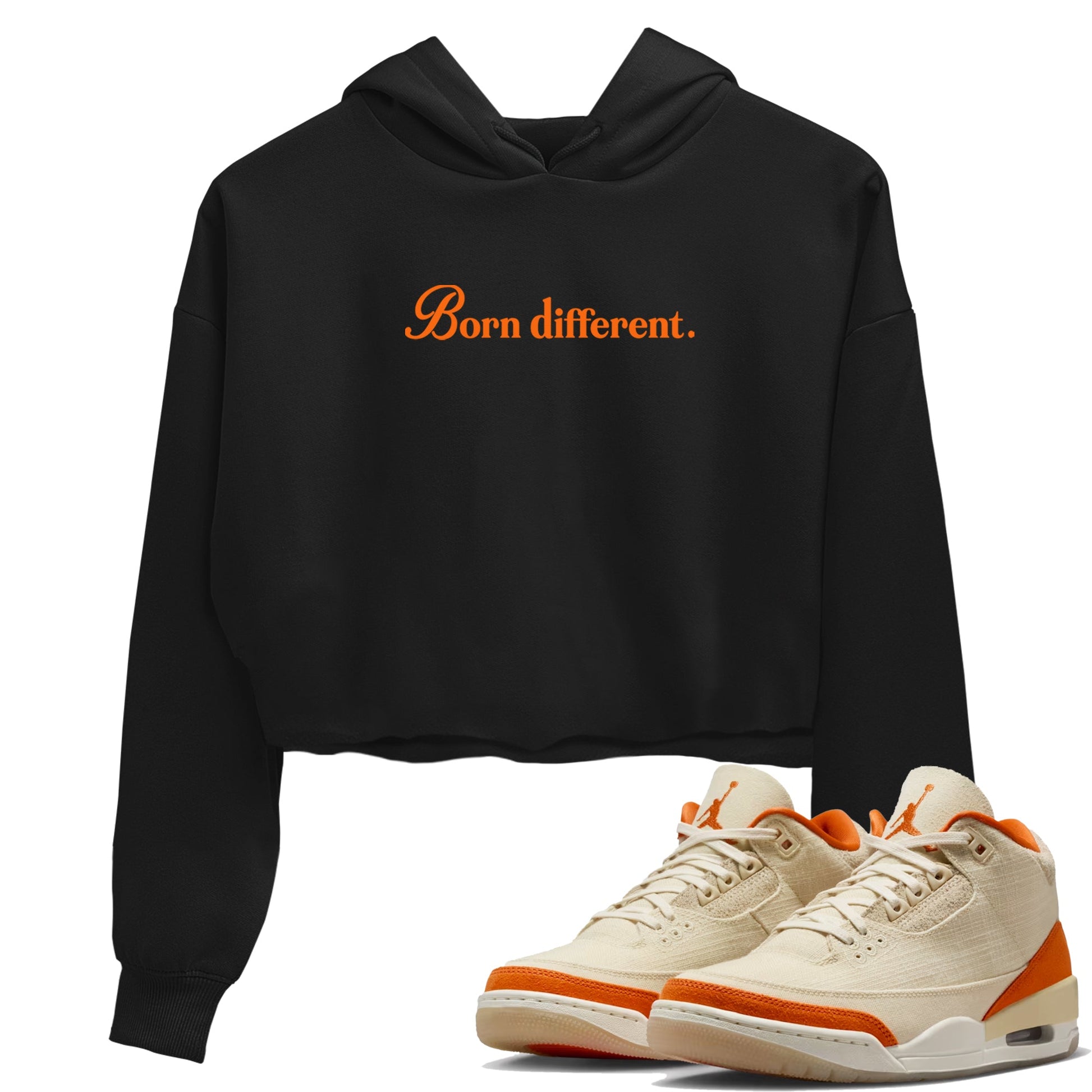 Born Different womens crop tee made to vibe with the Air Jordan 3 Starfish sneakers — the perfect match in Black 1.