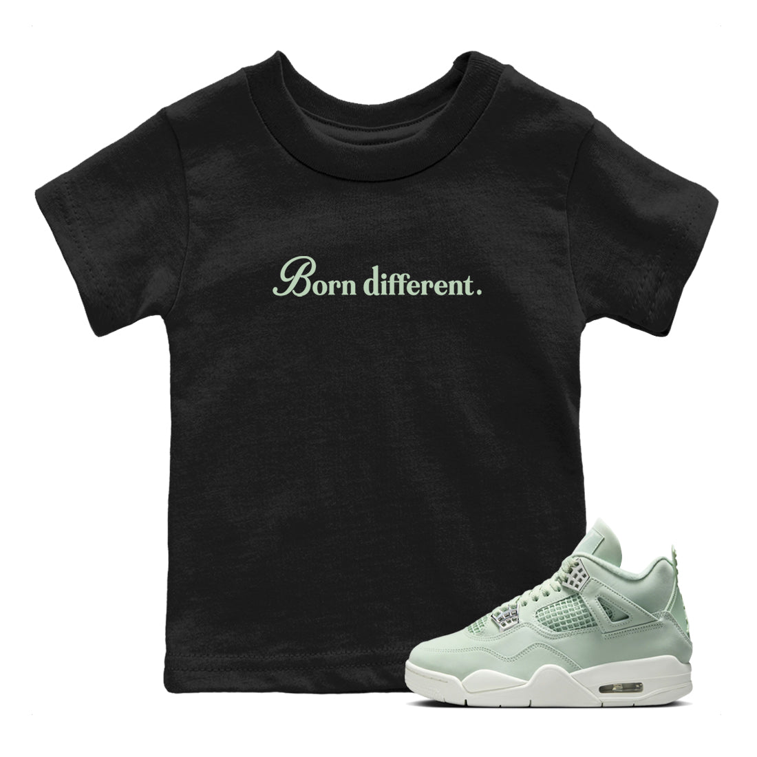 4s seafoam t-shirts to match jordans Born Different sneaker match tees Air Jordan 4 Abundance graphic tee for sneakerheads SNRT Sneaker Tees Youth Baby Black 1 tee