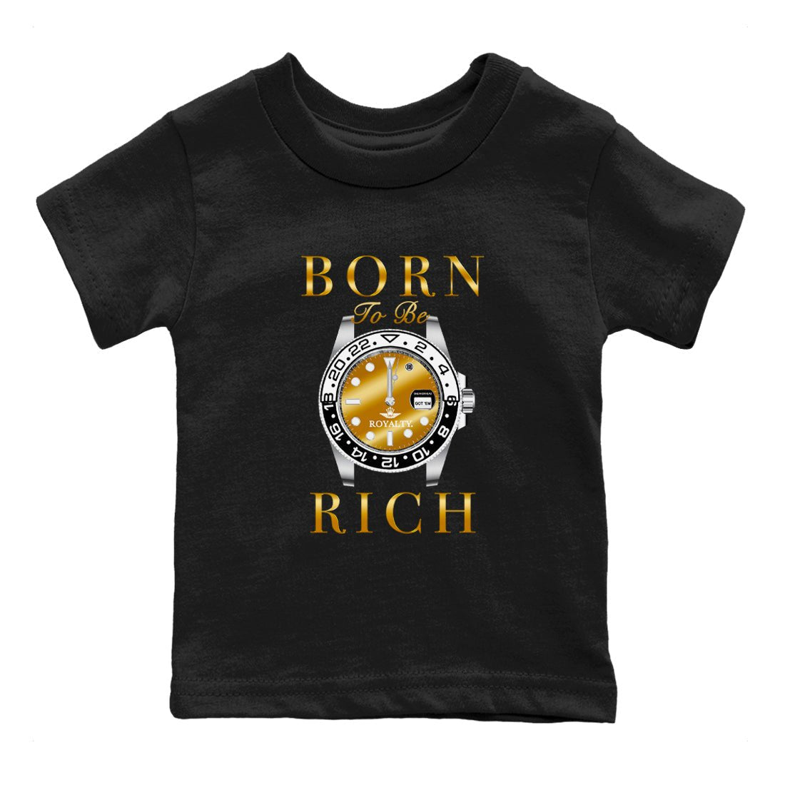 AJ1 Black Metallic Gold shirts to match jordans Born To Be Rich sneaker match tees Air Jordan 1 Black Metallic Gold SNRT Sneaker Tees streetwear brand Baby and Youth Black 2 cotton tee