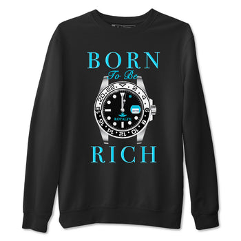 AJ9 Powder Blue shirt to match jordans Born To Be Rich sneaker tees Air Jordan 9 Retro Powder Blue SNRT Sneaker Release Tees unisex cotton Black 2 crew neck shirt