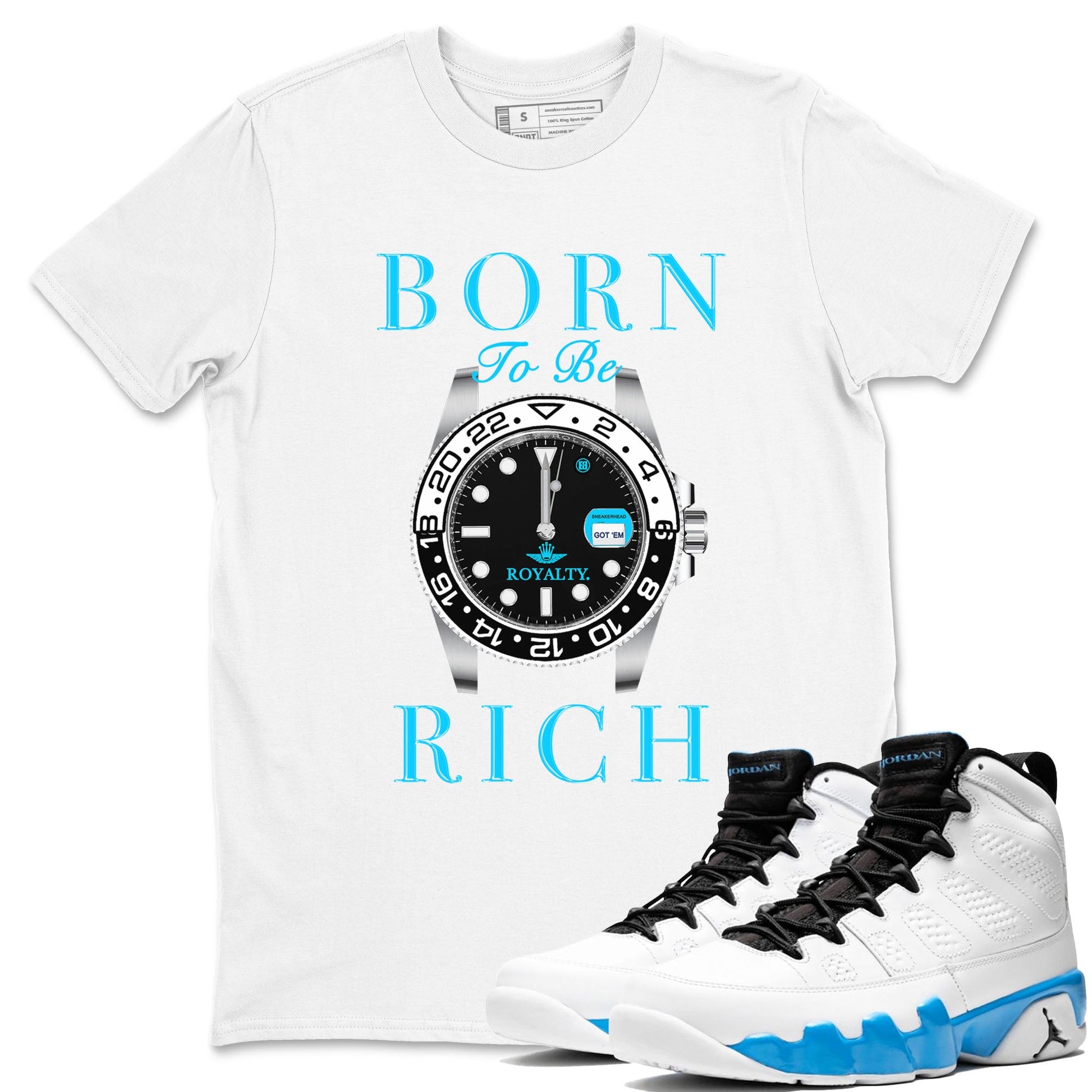 AJ9 Powder Blue shirt to match jordans Born To Be Rich sneaker tees Air Jordan 9 Retro Powder Blue SNRT Sneaker Release Tees unisex cotton White 1 crew neck shirt