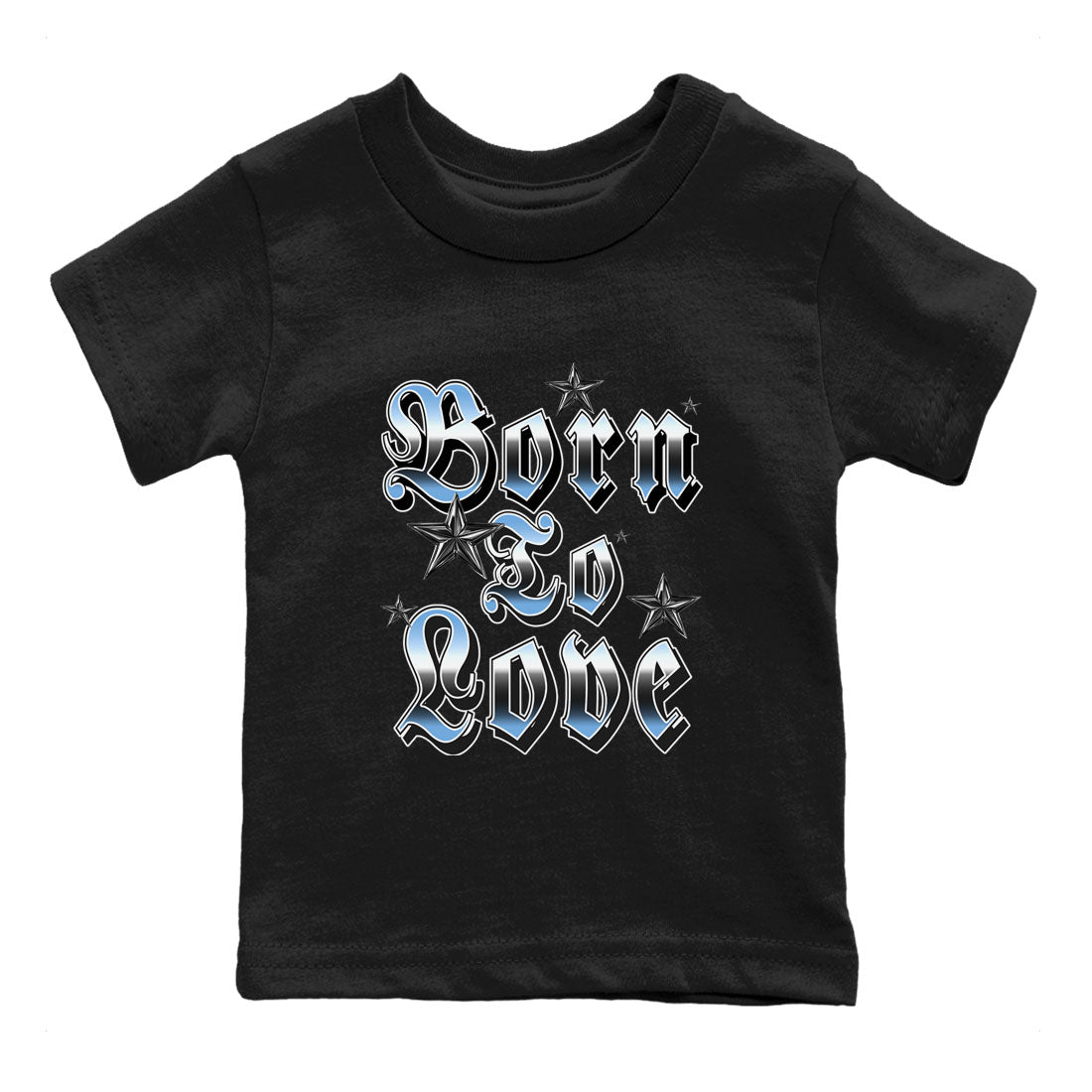 11s Legend Blue shirts to match jordans Born To Love best t shirts to wear with jordans AJ11 Retro Legend Blue match shoes to clothes SNRT Sneaker Tees Youth Baby Black 2 tee