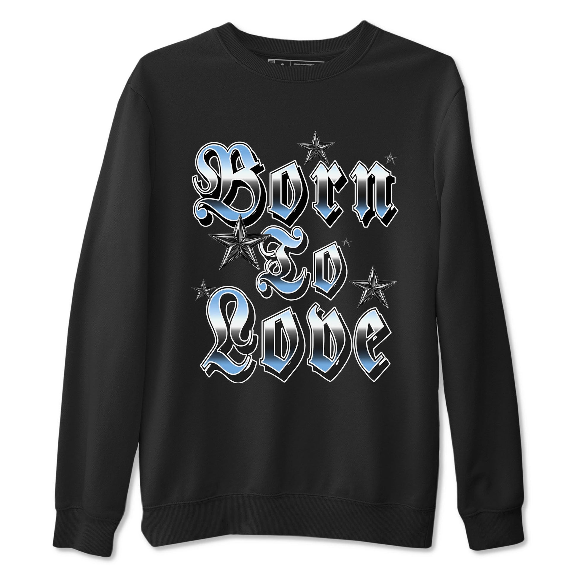 11s Legend Blue shirts to match jordans Born To Love best t shirts to wear with jordans AJ11 Retro Legend Blue match shoes to clothes SNRT Sneaker Tees unisex cotton Black 2 shirts