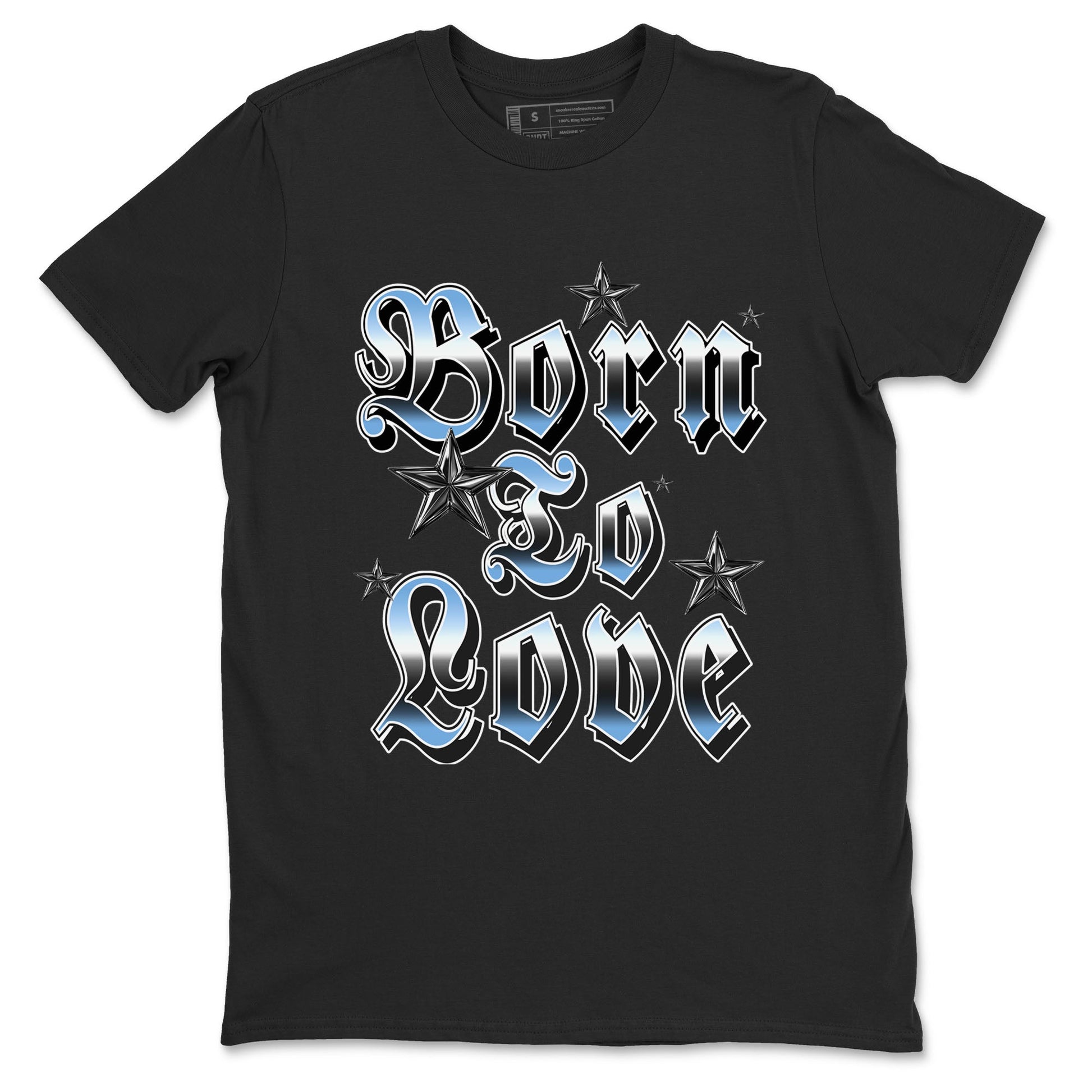 11s Legend Blue shirts to match jordans Born To Love best t shirts to wear with jordans AJ11 Retro Legend Blue match shoes to clothes SNRT Sneaker Tees unisex cotton Black 2 shirts