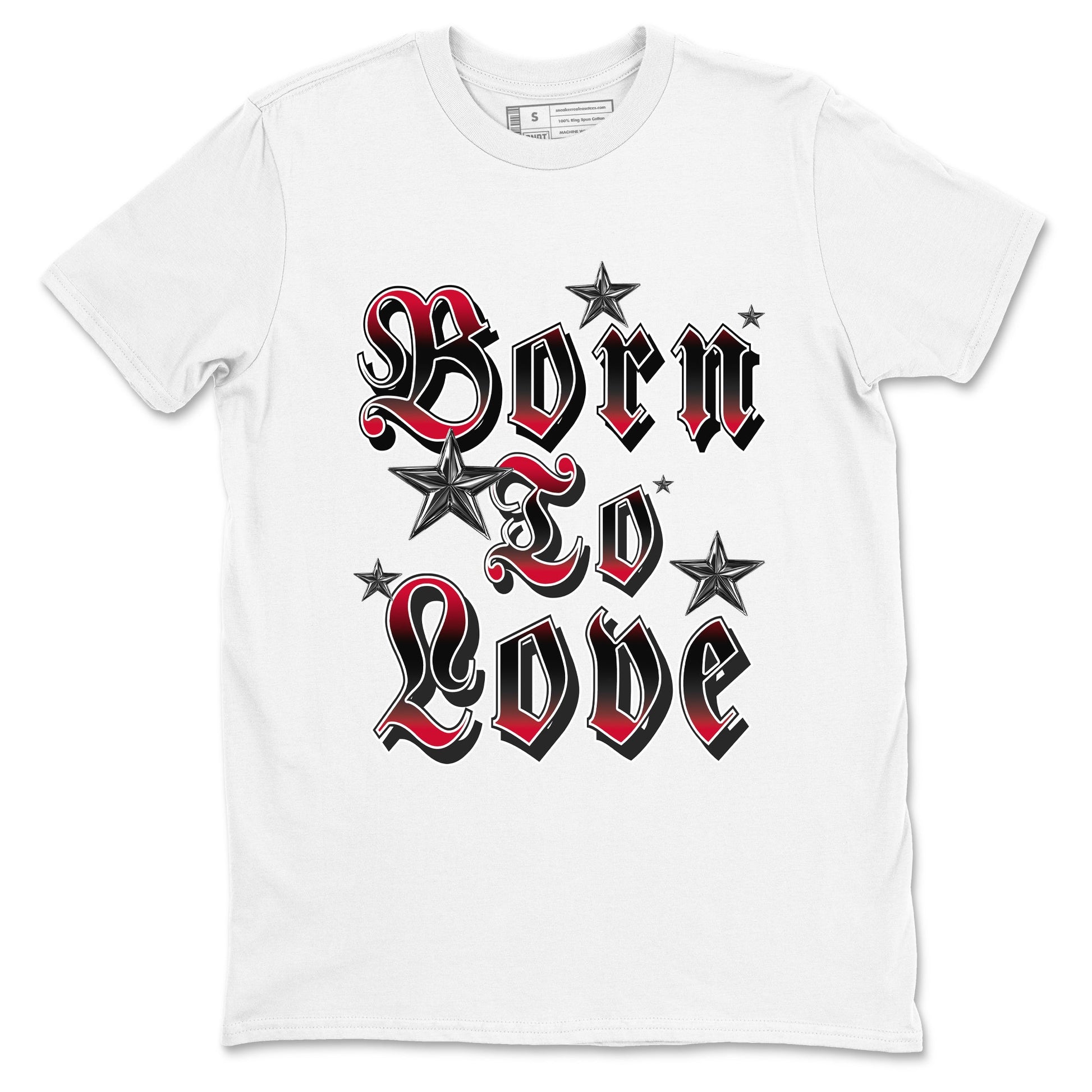 12s Flu Game shirts to match jordans Born To Love best t shirts to wear with jordans Air Jordan 12 Retro Flu Black and Varsity Red match shoes to clothes SNRT Sneaker Tees unisex cotton White 2 shirts