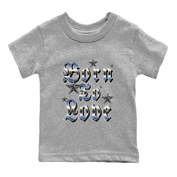 3s For The Love to match jordans Born To Love best t shirts to wear with jordans A Ma Maniere x Air Jordan 3 Diffused Blue match shoes to clothes SNRT Sneaker Tees Youth Baby Heather Grey 2 tee