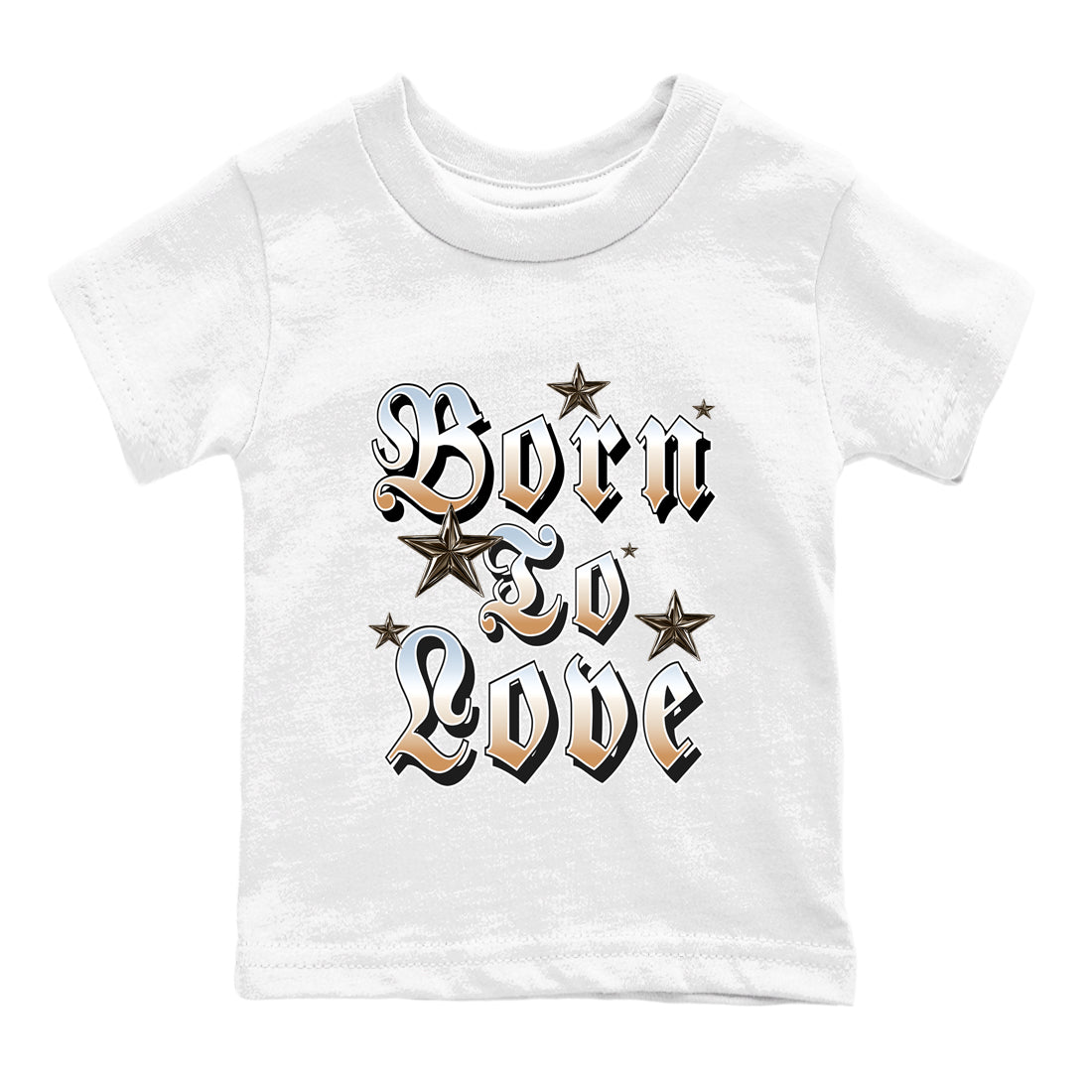 Sneaker match tees – Sneaker Tees To Match Air Jordan 3 Champagne and Oysters Shoes – Born To Love Kids T-Shirt White 2