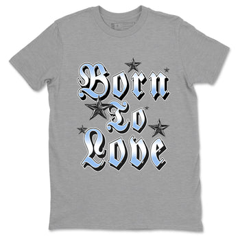 Born To Love sneaker match t-shirt styled to complete your fit with the Air Jordan 4 Aluminum sneakers, shown in Heather Grey 2.