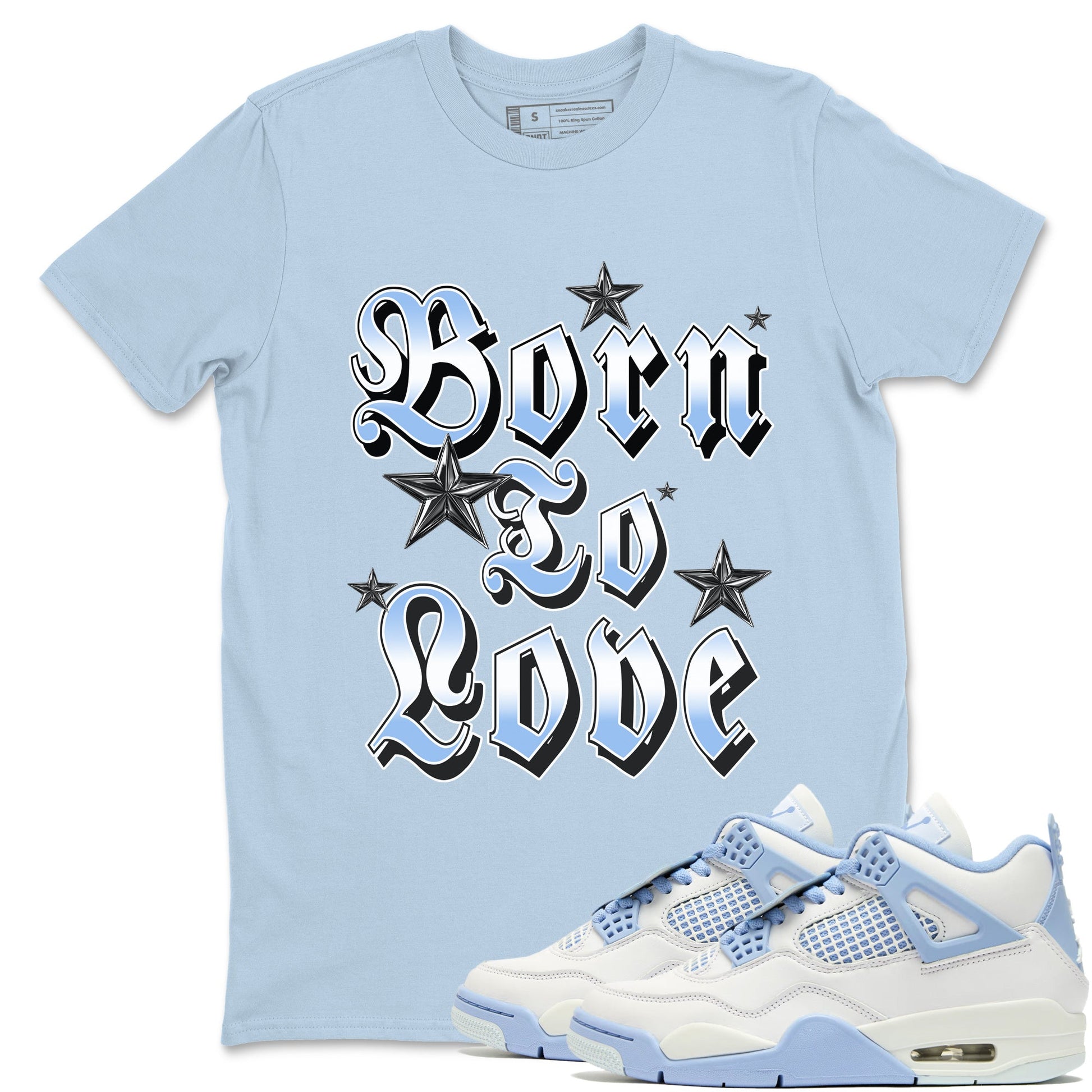 Born To Love sneaker match t-shirt styled to complete your fit with the Air Jordan 4 Aluminum sneakers, shown in Light Blue 1.