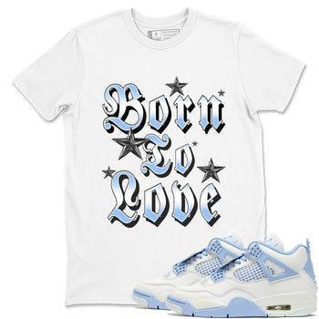 Born To Love sneaker match t-shirt styled to complete your fit with the Air Jordan 4 Aluminum sneakers, shown in White 1.