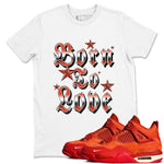 Nigel Sylvester x Air Jordan 4 Brick by Brick shirts to match jordans Born To Love sneaker match tees Air Jordan 4 Brick By Brick match shoes to clothes SNRT Sneaker Tees unisex cotton White 1 shirts