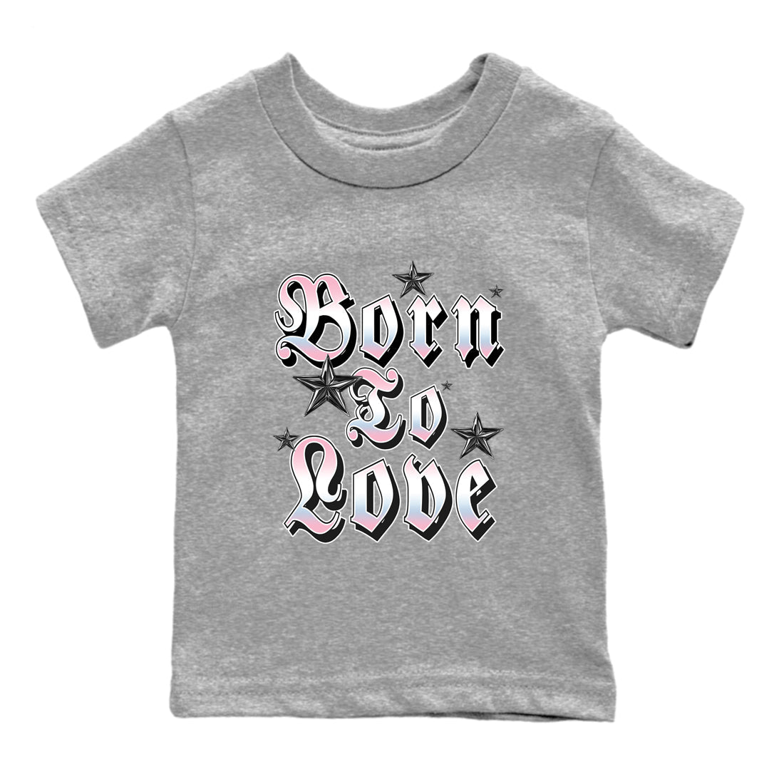 Sneaker match tees – Sneaker Tees To Match Air Jordan 5 Medium Soft Pink Shoes – Born To Love Kids T-Shirt Heather Grey 2