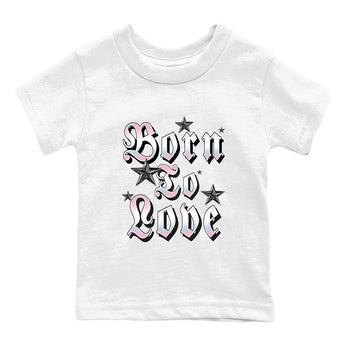 Sneaker match tees – Sneaker Tees To Match Air Jordan 5 Medium Soft Pink Shoes – Born To Love Kids T-Shirt White 2