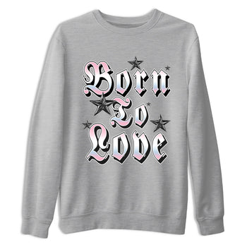Sneaker match tees – Sneaker Tees To Match Air Jordan 5 Medium Soft Pink Shoes – Born To Love Tee Heather Grey 2