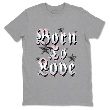 Sneaker match tees – Sneaker Tees To Match Air Jordan 5 Medium Soft Pink Shoes – Born To Love Tee Heather Grey 2