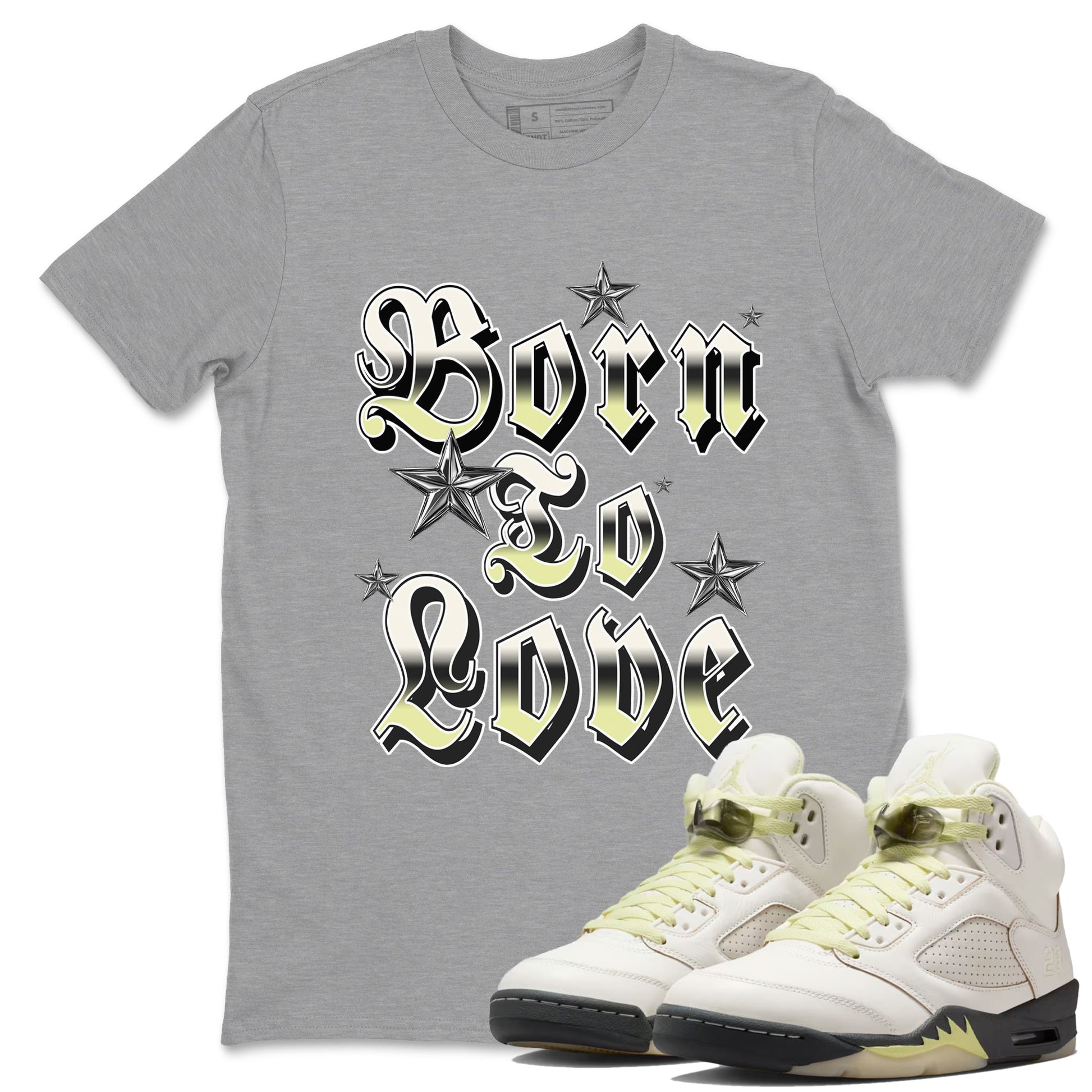Sneaker match tees – Sneaker Tees To Match Air Jordan 5 Luminous Green Shoes – Born To Love Tee Heather Grey 1