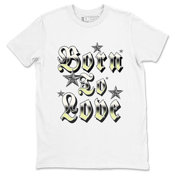 Sneaker match tees – Sneaker Tees To Match Air Jordan 5 Luminous Green Shoes – Born To Love Tee White 2