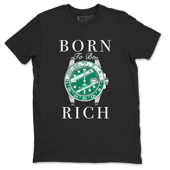 4s Oxidized Green shirts to match jordans Born To Rich sneaker match tees Air Jordan 4 Oxidized Green SNRT Sneaker Tees streetwear brand Black 2 unisex cotton tee