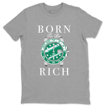 4s Oxidized Green shirts to match jordans Born To Rich sneaker match tees Air Jordan 4 Oxidized Green SNRT Sneaker Tees streetwear brand Heather Grey 2 unisex cotton tee