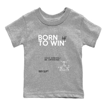 1s Wolf Grey Shirts To Match Jordans Born To Win Sneaker Match Tees Air Jordan 1 Low OG Wolf Grey SNRT Sneaker Release Tees Streetwear Clothing brand Baby and Youth Heather Grey 2 cotton tee