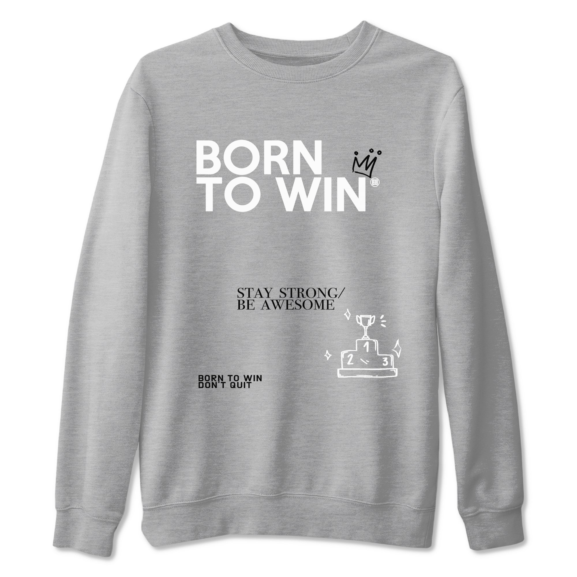 1s Wolf Grey Shirts To Match Jordans Born To Win Sneaker Match Tees Air Jordan 1 Low OG Wolf Grey SNRT Sneaker Release Tees Streetwear Clothing brand Heather Grey 2 unisex cotton tee