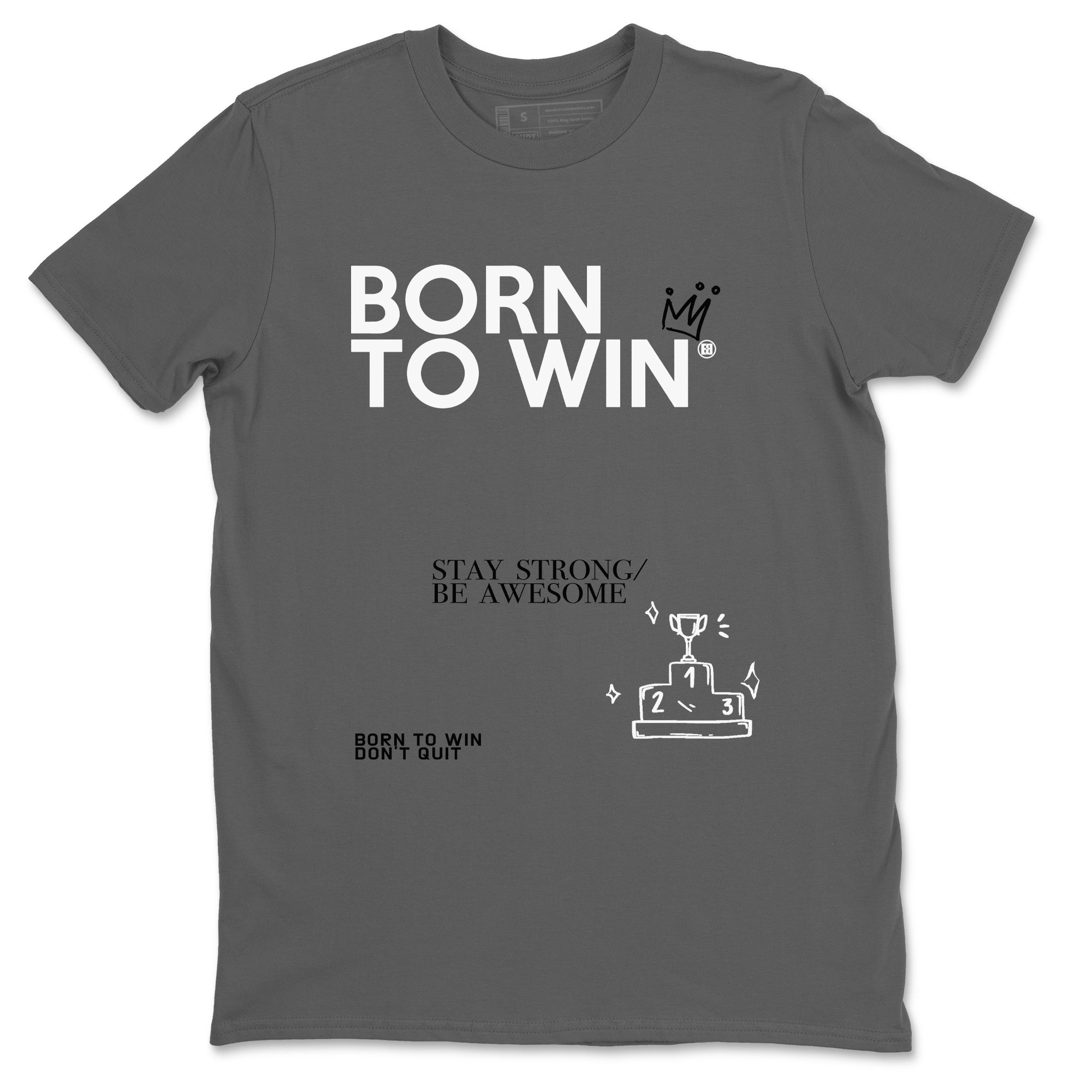 1s Wolf Grey Shirts To Match Jordans Born To Win Sneaker Match Tees Air Jordan 1 Low OG Wolf Grey SNRT Sneaker Release Tees Streetwear Clothing brand Cool Grey 2 unisex cotton tee