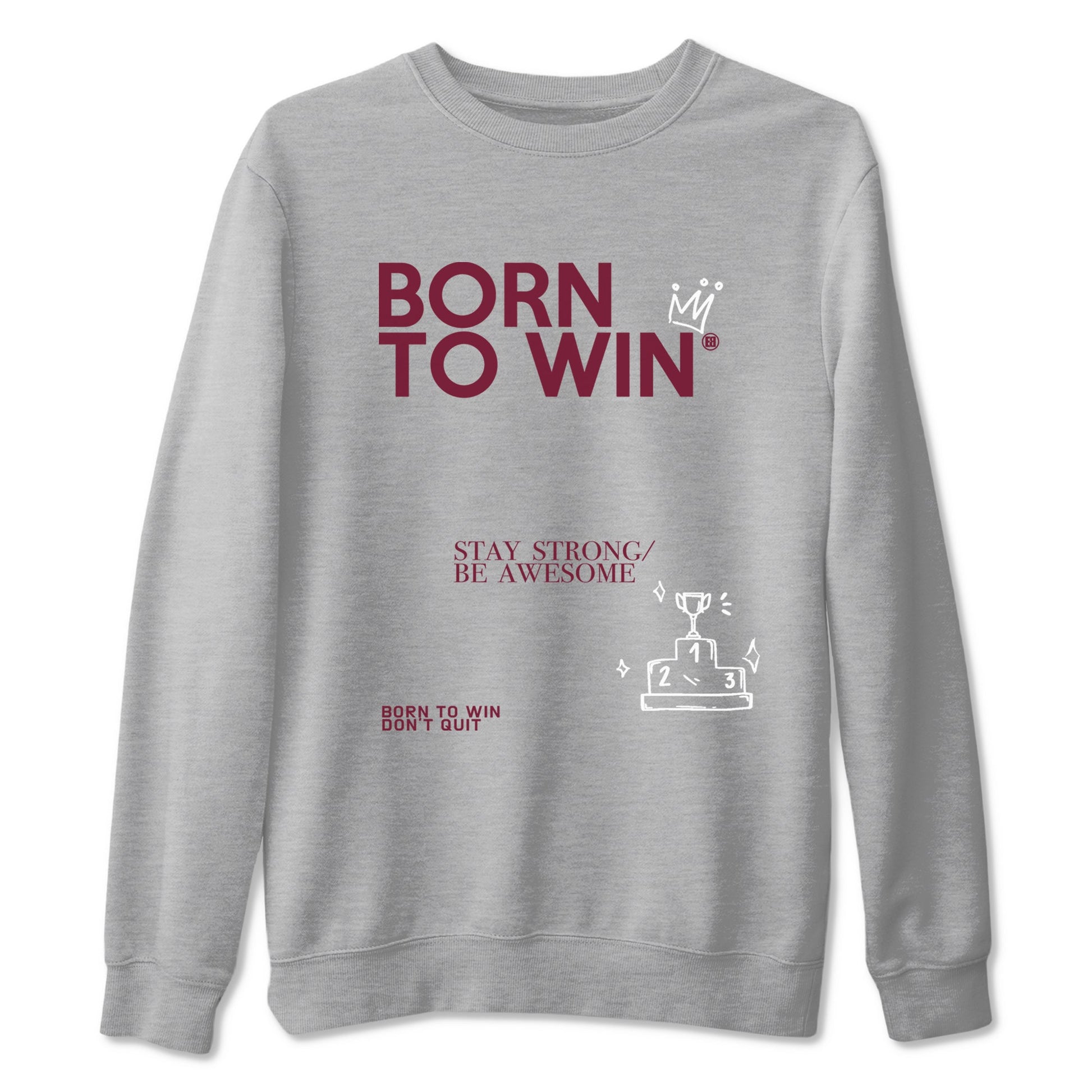 Air Jordan 1 High OG Metallic Burgundy shirts to match jordans Born To Win sneaker match tees Air Jordan 1 Metallic Burgundy SNRT Sneaker Tees streetwear brand Heather Grey 2 unisex cotton tee