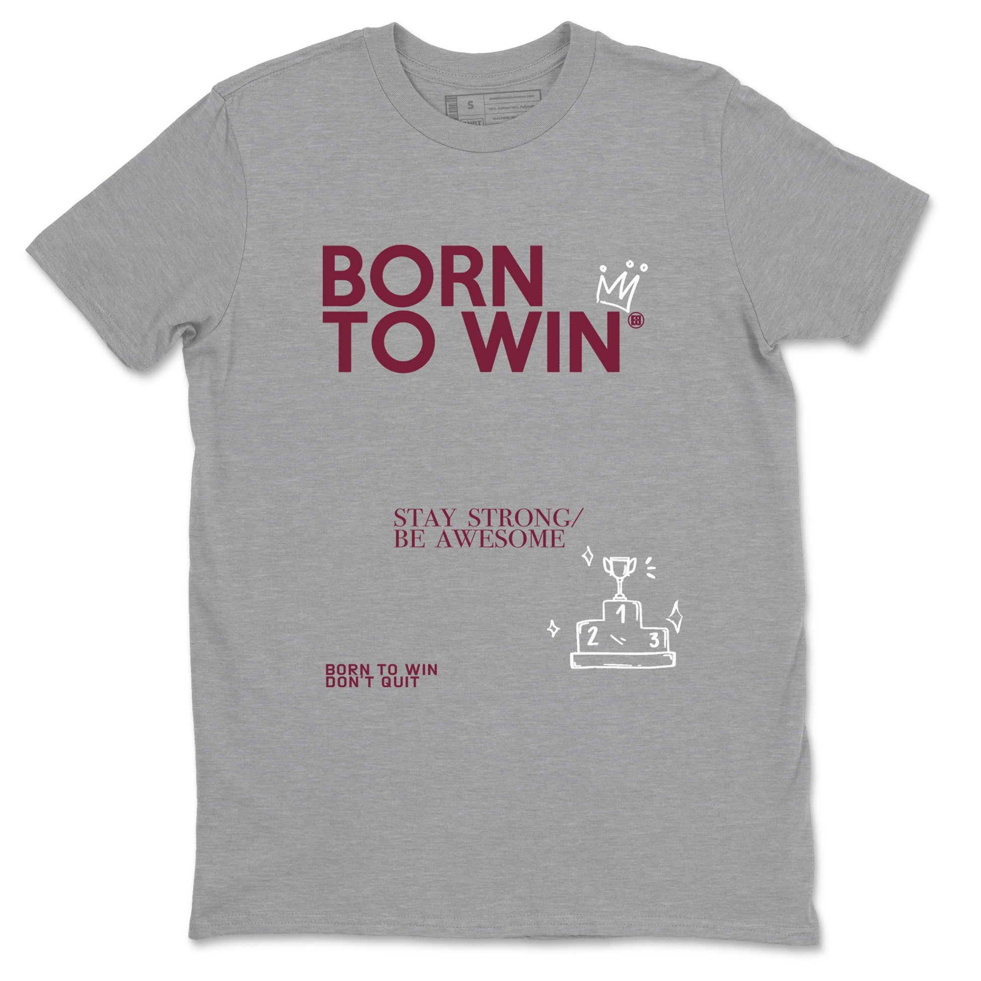 Air Jordan 1 High OG Metallic Burgundy shirts to match jordans Born To Win sneaker match tees Air Jordan 1 Metallic Burgundy SNRT Sneaker Tees streetwear brand Heather Grey 2 unisex cotton tee