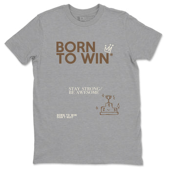 Air Jordan 1 Low Mocha shirts to match jordans Born To Win sneaker match tees AJ1 Mocha SNRT Sneaker Tees streetwear brand Heather Grey 2 unisex cotton tee