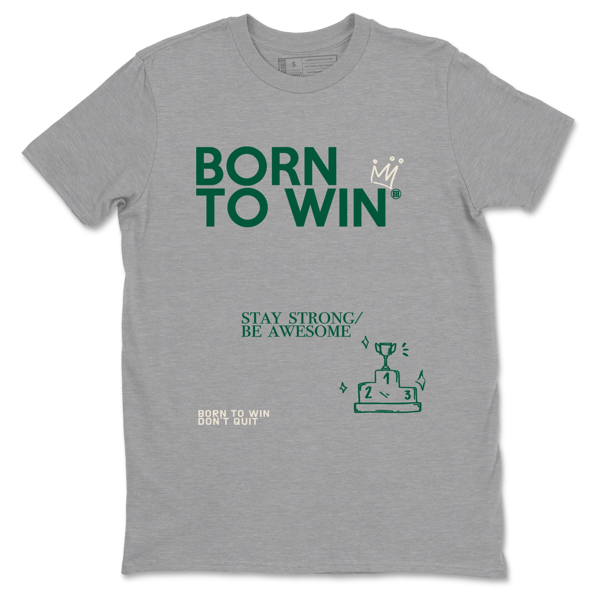 Sneaker Threads – Sneaker Tees To Match Air Jordan 1 Pro Green – Born To Win Graphic Tee Heather Grey 2. Perfect for Jordan releases 2025 colorways.