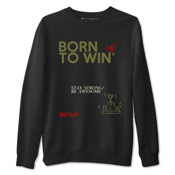 1s Travis Scott Medium Olive shirts to match jordans Born To Win sneaker match tees Air Jordan 1 Travis Scott Medium Olive SNRT Sneaker Tees streetwear brand Black 2 unisex cotton tee