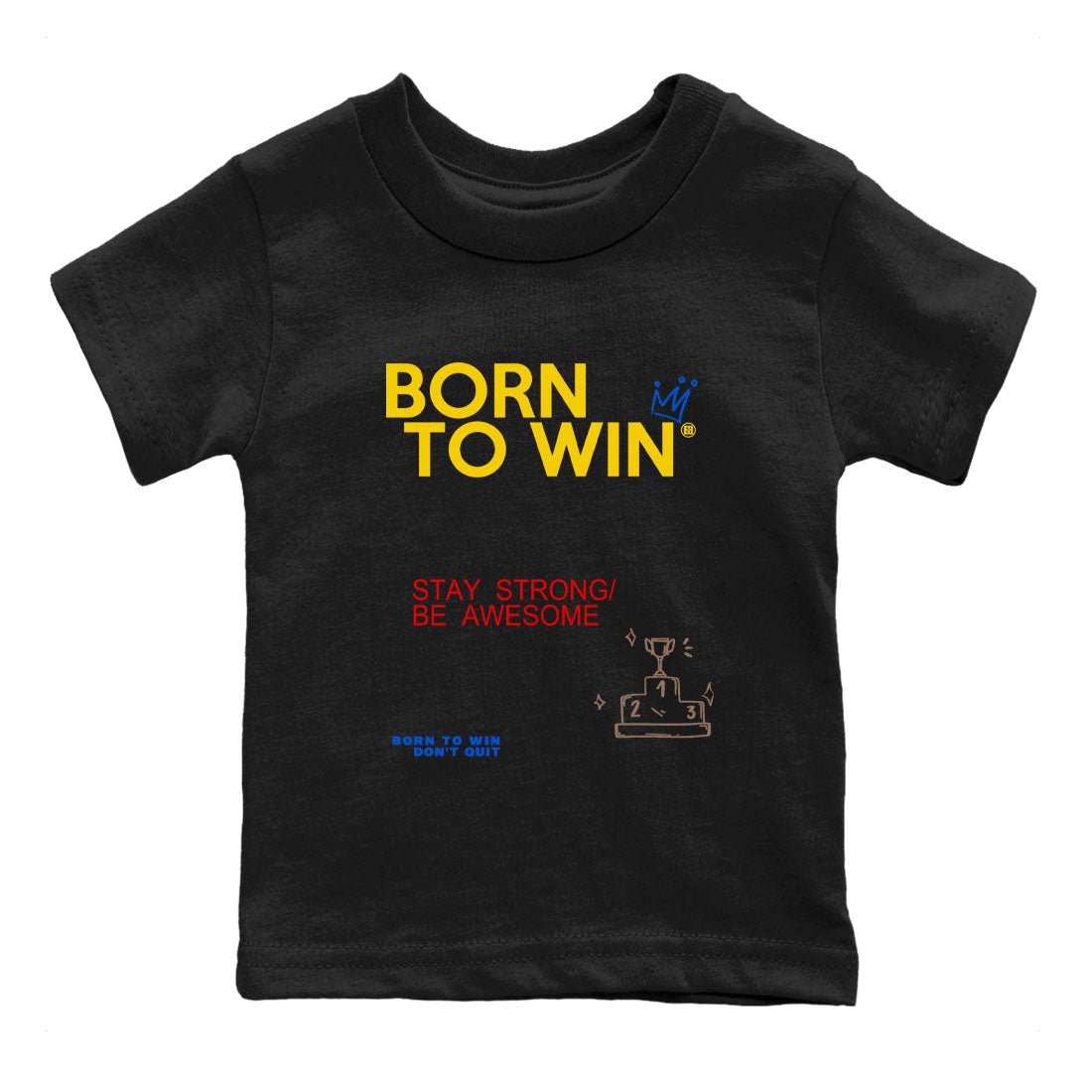 Air Jordan 1 Low Travis Scott Canary shirts to match jordans Born To Win sneaker match tees AJ1 Travis Scott Canary SNRT Sneaker release tees baby toddler Black 2 cotton Shirt