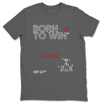 3s Cement Grey shirts to match jordans Born To Win sneaker match tees Air Jordan 3 Cement Grey SNRT Sneaker Tees streetwear brand Cool Grey 2 unisex cotton tee