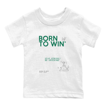 4s Oxidized Green shirts to match jordans Born To Win sneaker match tees Air Jordan 4 Oxidized Green SNRT Sneaker Tees streetwear brand Baby and Youth White 2 cotton tee