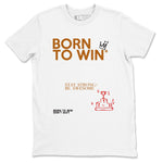 5s Archaeo Brown shirts to match jordans Born To Win sneaker match tees Air Jordan 5 Archaeo Brown SNRT Sneaker Release Tees unisex cotton White 2 crew neck shirts