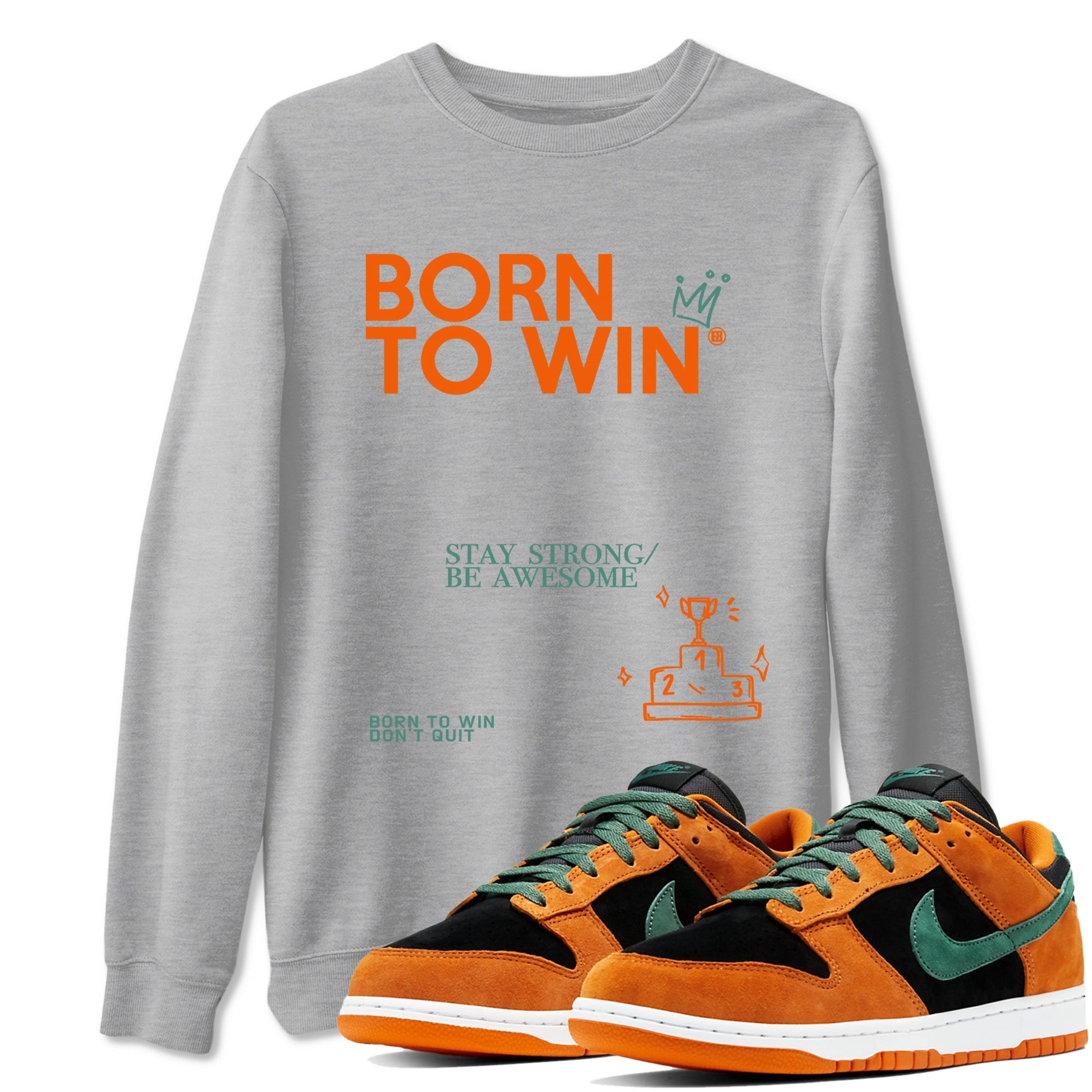 Dunk Low Ceramic shirts to match jordans Born To Win sneaker match tees Dunk Ceramic match shoes to clothes SNRT Sneaker Tees unisex cotton Heather Grey 1 shirts