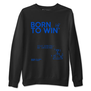 Yeezy Slide Azure shirts to match jordans Born To Win sneaker match tees Yeezy Slide Azure SNRT Sneaker Tees streetwear brand Black 2 unisex cotton tee
