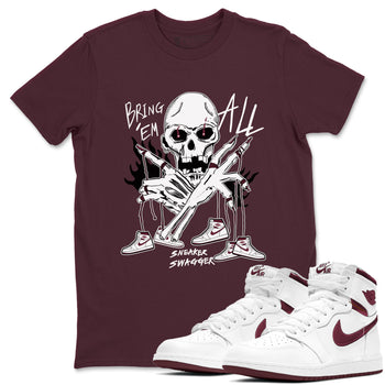 AJ1 Metallic Burgundy shirts to match jordans Bring 'Em All unique Halloween sneaker tee Air Jordan 1 Metallic Burgundy SNRT Sneaker Tees streetwear brand Maroon 1 unisex cotton tee