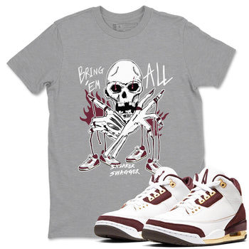 3s A Ma Maniere x Burgundy Crush shirts to match jordans Bring 'Em All sneaker match teesA Ma Maniére x Air Jordan 3 "Burgundy Crush" SNRT Sneaker Tees streetwear brand Heather Grey 1 unisex cotton tee