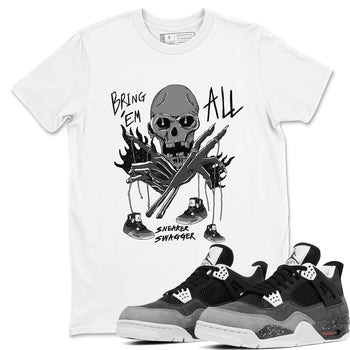 4s Fear shirts to match jordans Bring 'Em All sneaker match tees Air Jordan 4 Retro Fear match shoes to clothes SNRT Sneaker Tees unisex cotton White 1 shirts