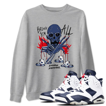AJ6 White And Midnight Navy shirts to match jordans Bring 'Em All unique Halloween sneaker tee Air Jordan 6 Olympic SNRT Sneaker Tees streetwear brand Heather Grey 1 unisex cotton tee